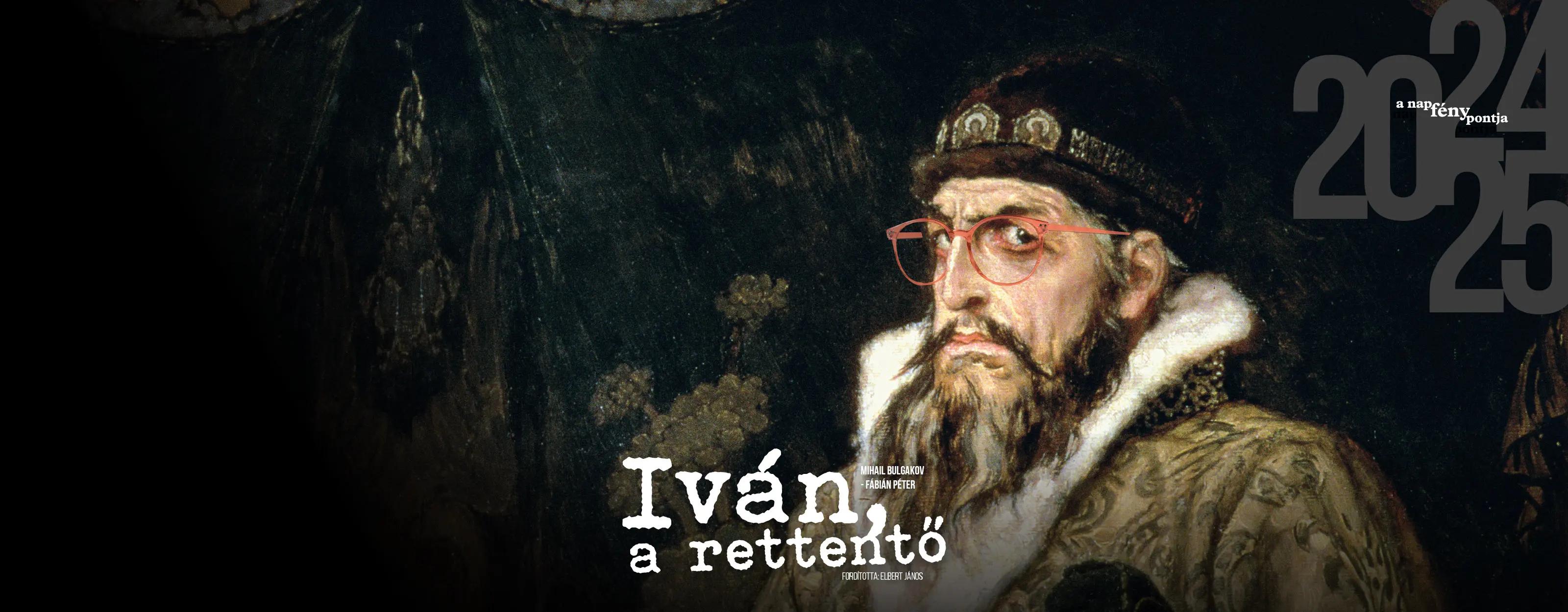 Iván, a rettentő program képe