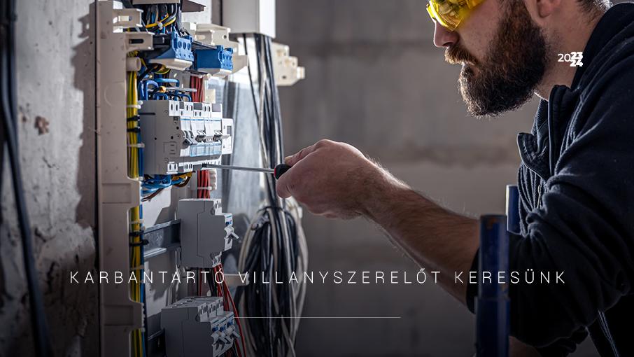 Karbantartó villanyszerelő munkatársat keresünk hír képe Karbantartó villanyszerelő munkatársat keresünk hír képe