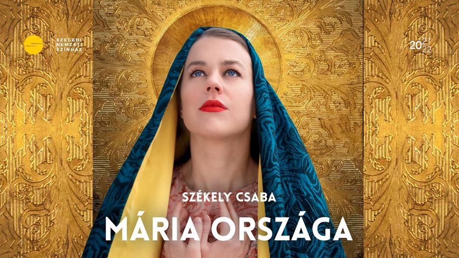 Mária országa az eSzínház Fesztiválon hír képe Mária országa az eSzínház Fesztiválon hír képe