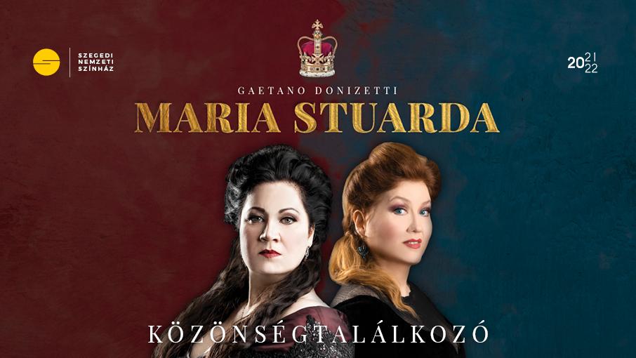 Maria Stuarda – közönségtalálkozó hír képe Maria Stuarda – közönségtalálkozó hír képe