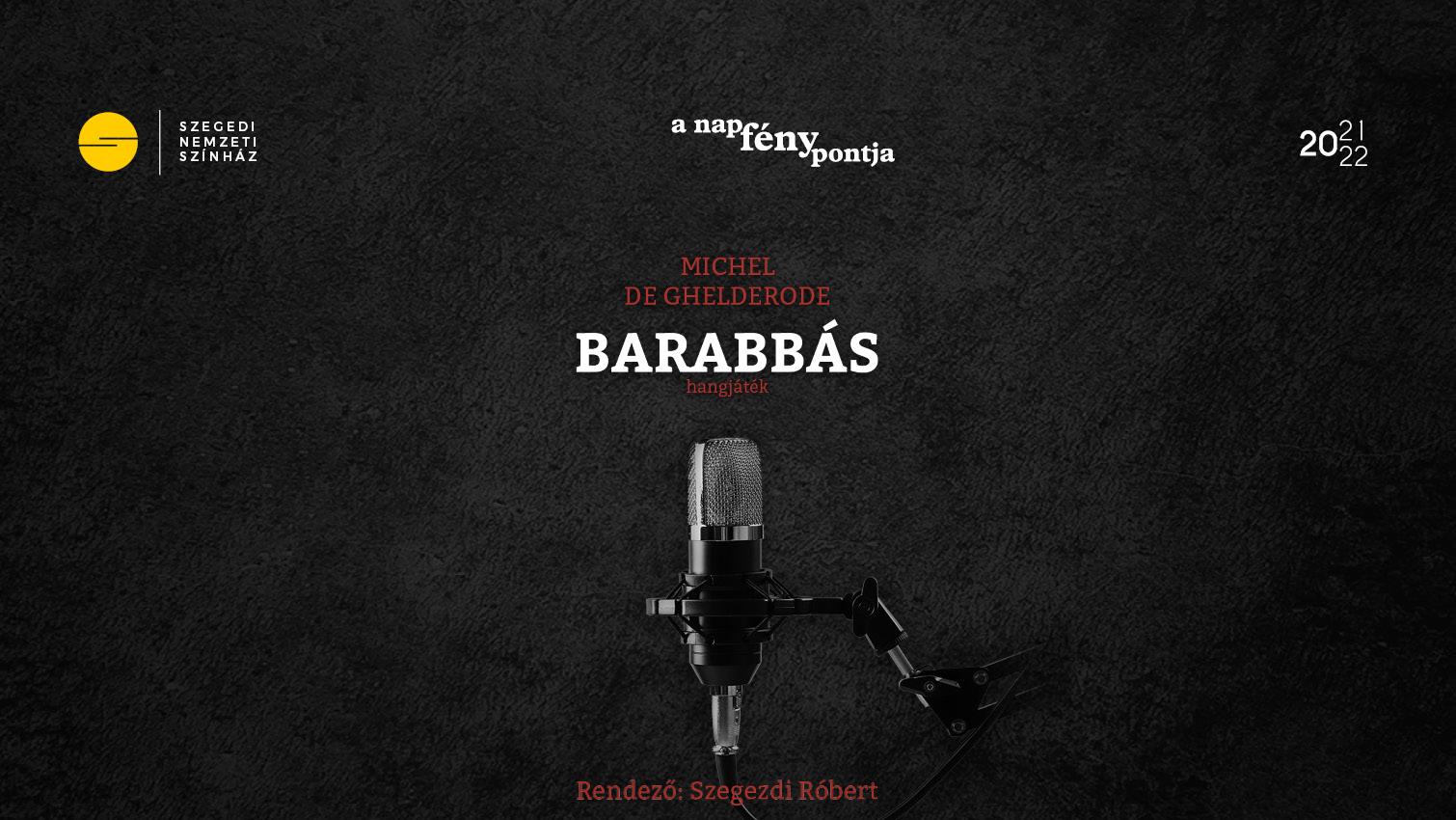 Michel de Ghelderode: Barabbás hír képe Michel de Ghelderode: Barabbás hír képe