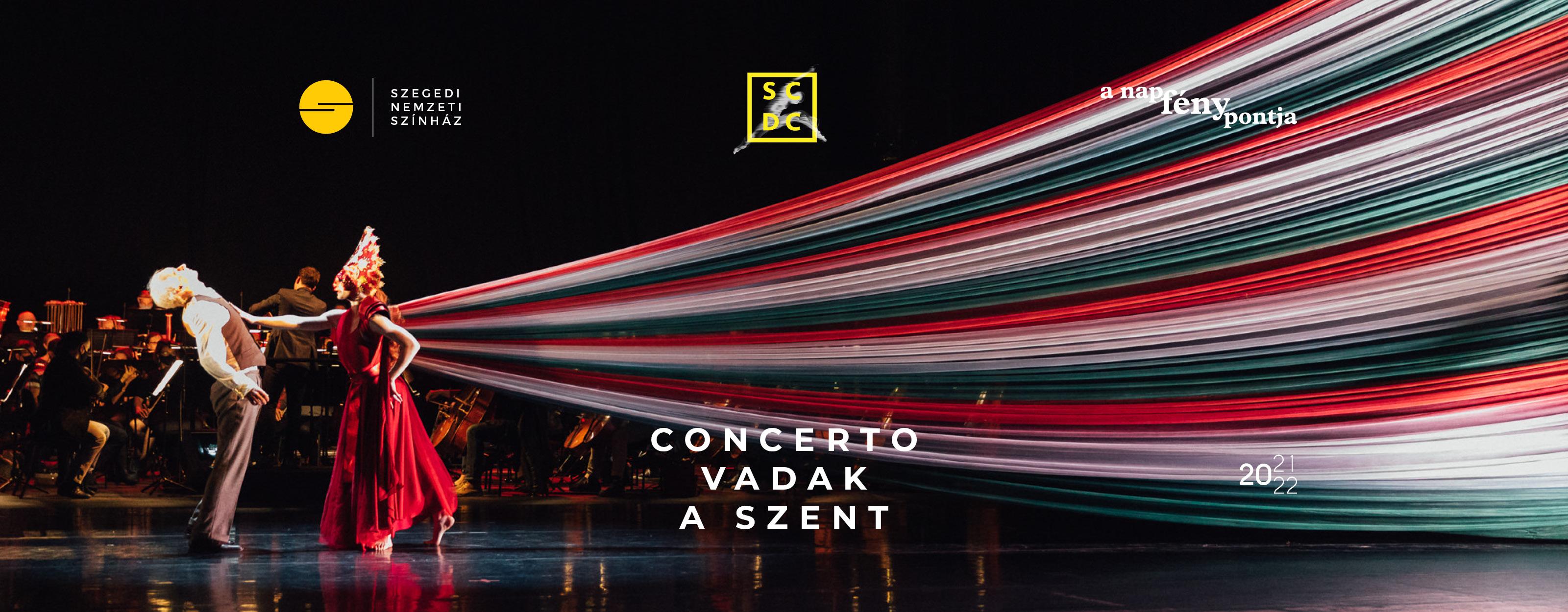 Concerto / Vadak / A szent