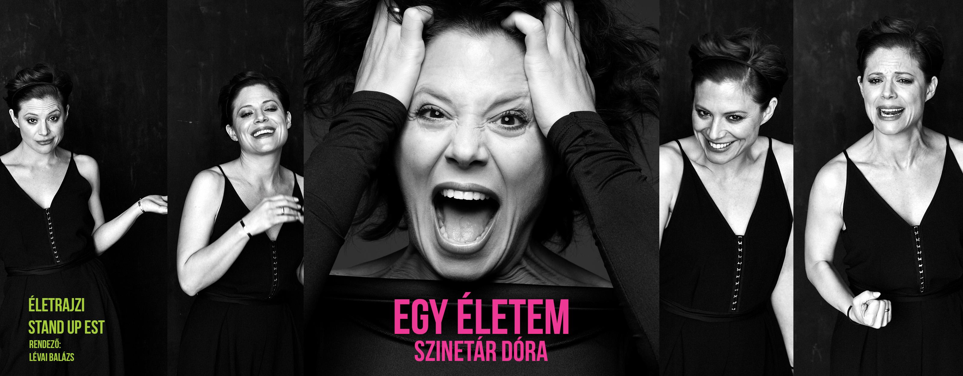 Egy életem – Szinetár Dóra