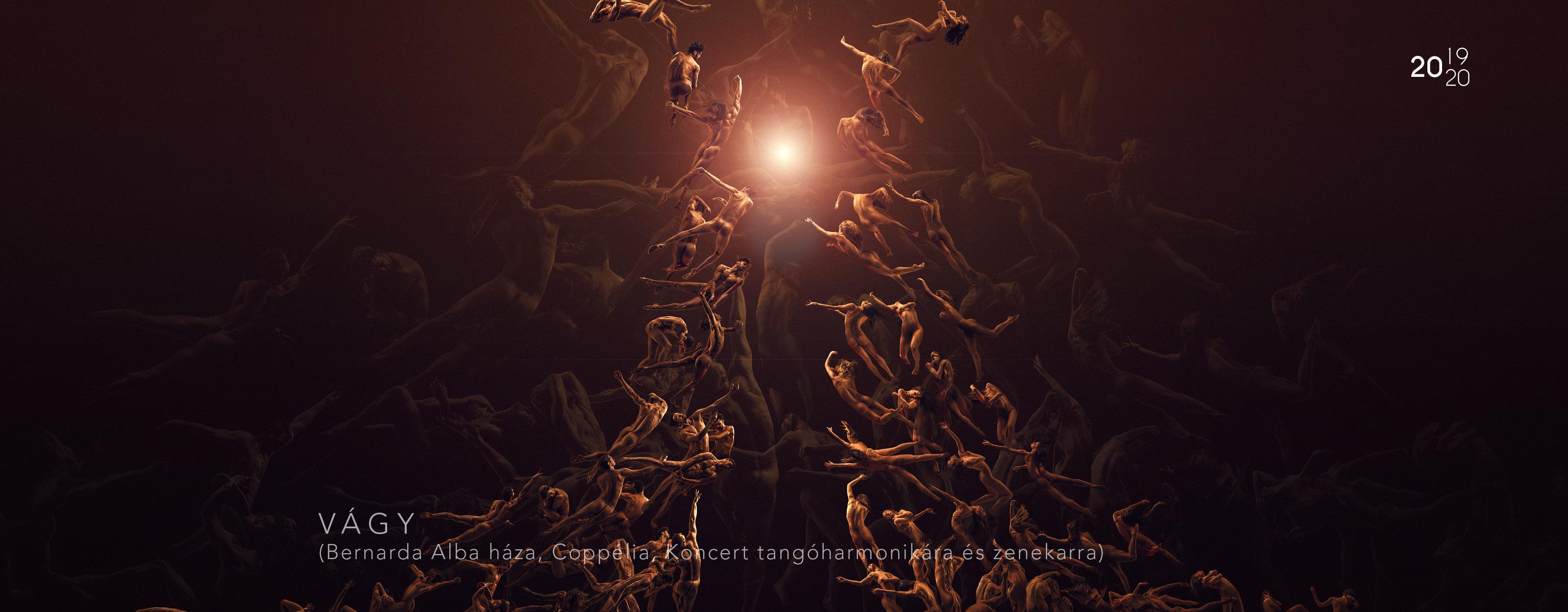 Vágy (Bernarda Alba háza; Coppélia; Koncert tangóharmonikára és zenekarra)