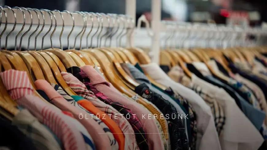 ÖLTÖZTETŐ MUNKATÁRSAT KERESÜNK hír képe ÖLTÖZTETŐ MUNKATÁRSAT KERESÜNK hír képe